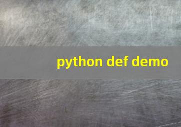 python def demo